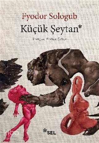 Küçük Şeytan | Fyodor Sologub | Sel Yayıncılık