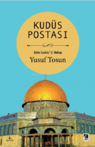 Kudüs Postası | Yusuf Tosun | Çıra Yayınları