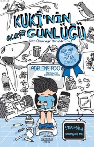 Kuki'nin Acayip Günlüğü 1 (Ciltli); Size Okumayın Demedim mi ! | Adeli