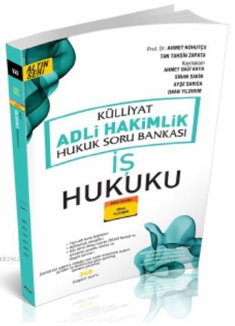 Külliyat İş Hukuku Adli Hakimlik Soru Bankası | Okan Yıldırım | Savaş 