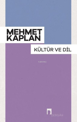 Kültür Ve Dil | Mehmet Kaplan | Dergah Yayınları