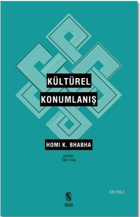 Kültürel Konumlanış | Homi K. Bhabha | İnsan Yayınları