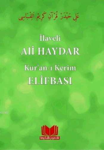 Kur'an-ı Kerim Elifbası | Ali Haydar | Kitap Kalbi Yayıncılık