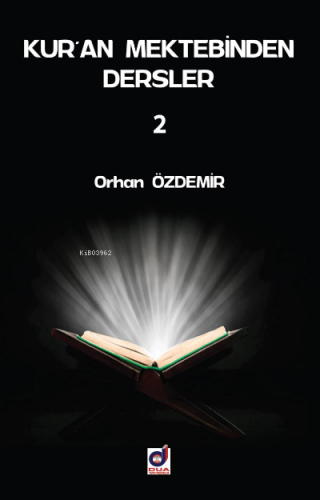 Kuran Mektebinden Dersler 2 | Orhan Özdemir | Dua Yayıncılık