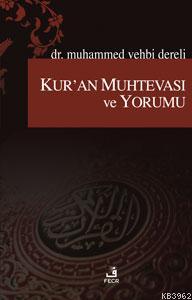 Kur'an Muhtevası ve Yorumu | Muhammed Vehbi Dereli | Fecr Yayınları