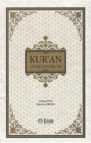 Kuran Öğreniyorum (Muhtasar) | Hüseyin Öresin | Diyanet İşleri Başkanl