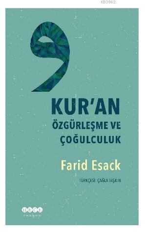 Kur'an Özgürleşme ve Çoğulculuk | Farid Esack | Hece Yayınları