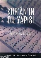 Kur'an'ın Dil Yapısı Sarf-Nahiv-Belagat | M. Sadi Çögenli | Zafer Yayı