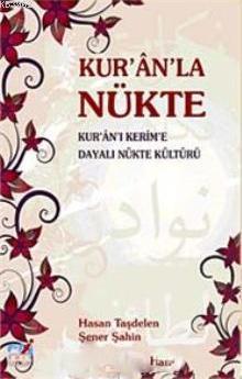 Kur'an'la Nükte | Şener Şahin | Emin Yayınları