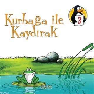 Kurbağa İle Kaydırak - Adalet; Değerler Eğitimi Öyküleri 3 | Mehmet Al