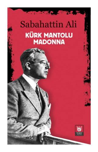 Kürk Mantolu Madonna | Sabahattin Ali | Tedev Yayınları