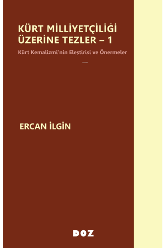 Kürt Milliyetçiliği Üzerine Tezler -1 | Ercan İlgin | Doz Yayıncılık