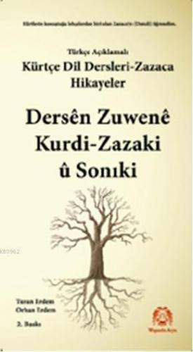 Kürtçe Dil Dersleri Zazaca Ve Hikayeler | Turan Erdem | Arya Yayıncılı