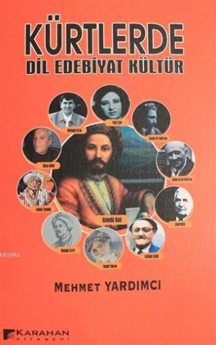 Kürtlerde Dil Edebiyat Kültür | Mehmet Yardımcı | Karahan Kitabevi