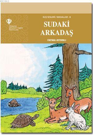 Kuş Sesleri 8 - Sudaki Arkadaş | Fatma Aydınlı | Türkiye Diyanet Vakfı