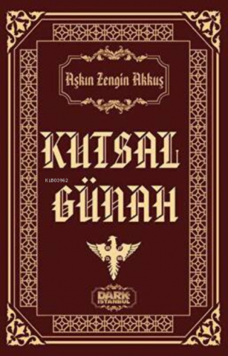 Kutsal Günah | Aşkın Zengin Akkuş | Dark İstanbul