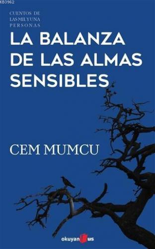 La Balanza de Las Almas Sensibles | Cem Mumcu | Okuyan Us Yayınları