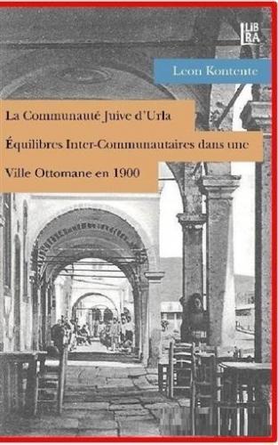 La Communaute Juive d'Urla - Equilibres Inter-Communautaires dans une 