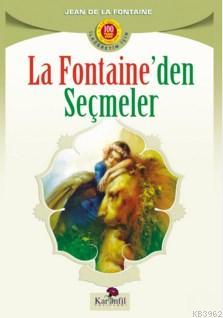 La Fontaine'den Seçmeler | Jean De La Fontaine | Karanfil Yayınları