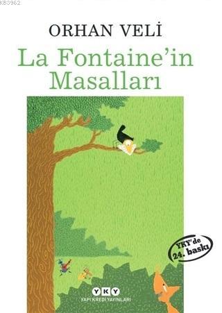 La Fontaine'in Masalları | Orhan Veli Kanık | Yapı Kredi Yayınları ( Y