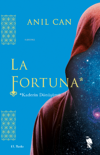 La Fortuna;Kaderin Dönüşümü | Anıl Can | Nemesis Kitap