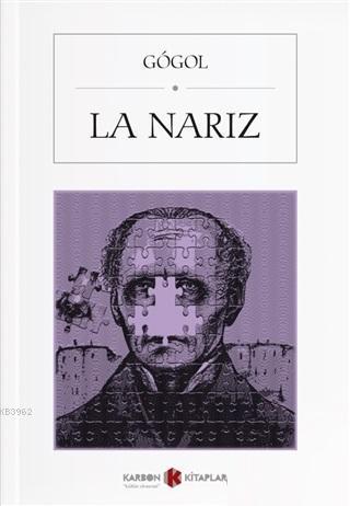 La Nariz (İspanyolca) | Nikolay Vasilyeviç Gogol | Karbon Kitaplar