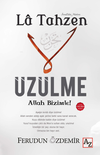 La Tahzen Üzülme Allah Bizimle! | Ferudun Özdemir | Az Kitap