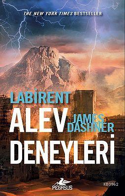 Labirent 2 - Alev Deneyleri | James Dashner | Pegasus Yayıncılık