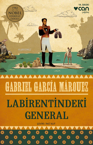 Labirentindeki General | Gabriel Garcia Marquez | Can Yayınları