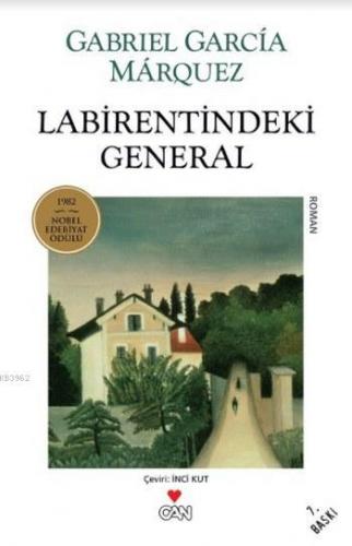 Labirentteki General | Gabriel Garcia Marquez | Can Yayınları