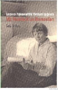 Lacancı Psikanalitik Yöntem Işığında Iris Murdoch'un Romanları | Seda 