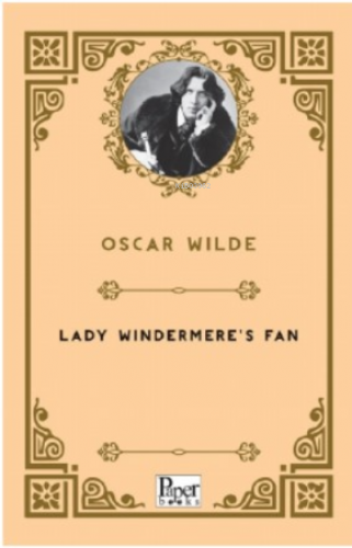 Lady Windermere's Fan | Oscar Wilde | Paper Books