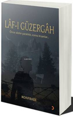 Lâf-ı Güzergâh | Konfradi | Cinius Yayınları