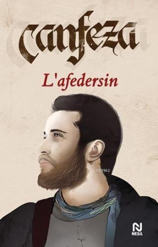 L'afedersin | Canfeza Sezgin | Nesil Yayınları