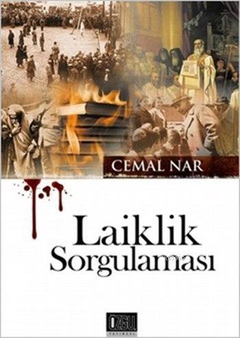 Laiklik Sorgulaması | Cemal Nar | Özgü Yayınları