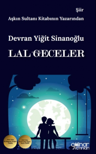 Lal Geceler | Devran Yiğit Sinanoğlu | Gülnar Yayınları