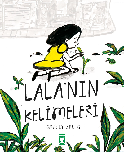 Lala'nın Kelimeleri | Gracey Zhang | Timaş Çocuk