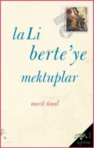 LaLi Berte’ye Mektuplar | Mecit Ünal | h2o kitap