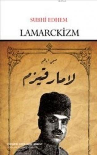 Lamarckizm | Subhi Erdem | Çizgi Kitabevi