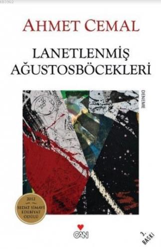 Lanetlenmiş Ağustosböcekleri | Ahmet Cemal | Can Yayınları