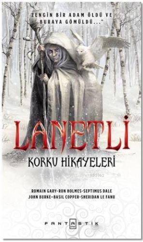 Lanetli; Korku Hikayeleri | Romain Gary | Fantastik Kitap