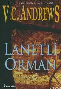 Lanetli Orman | V. C. Andrews | İnkılâp Kitabevi