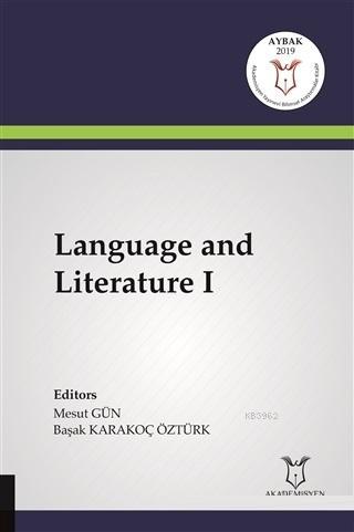 Language and Literature 1 | Mesut Gün | Akademisyen Kitabevi