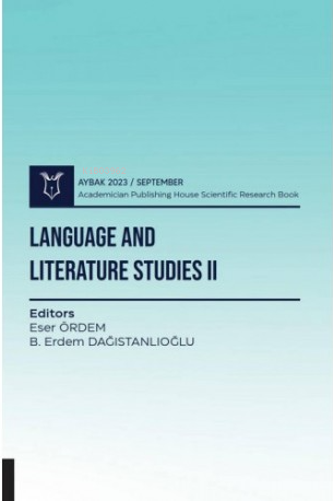 Language and Literature Studies II | Eser Ördem | Akademisyen Kitabevi