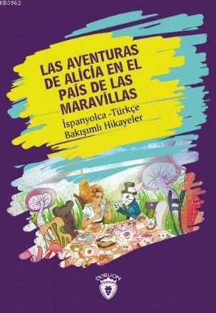 Las Aventuras de Alicia En El País de Las Maravillas | Lewis Caroll | 