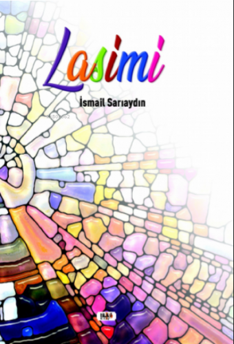 Lasimi | İsmail Sarıaydın | Tilki Kitap