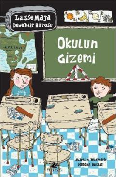 Lasse Maja Dedektif Bürosu: Okulun Gizemi | Martin Widmark | Pegasus Y