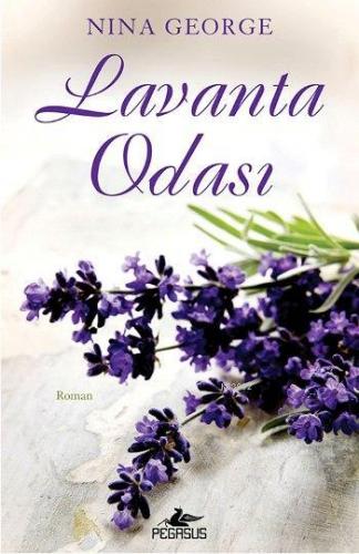 Lavanta Odası | Nina George | Pegasus Yayıncılık