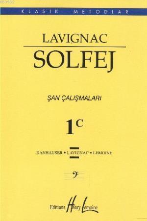 Lavignac Solfej 1C Şan Çalışmaları | Kolektif | Portemem Yayıncılık