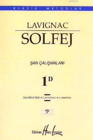 Lavignac Solfej 1D Şan Çalışmaları | Kolektif | Portemem Yayıncılık